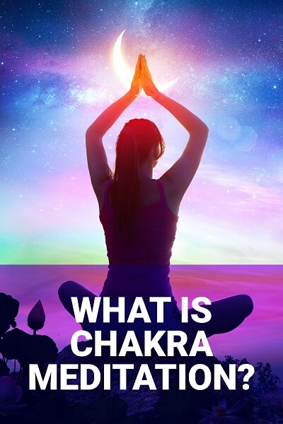 what is chakra meditation