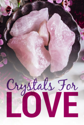 7 healing crystals for love and romance