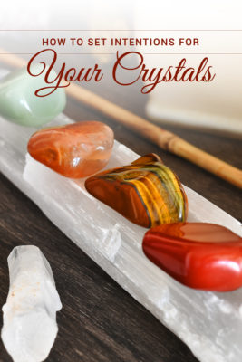 Intention setting with crystals